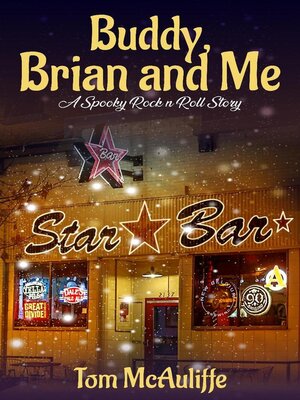 cover image of Buddy, Brian and Me--A Spooky Rock-n-Roll Story